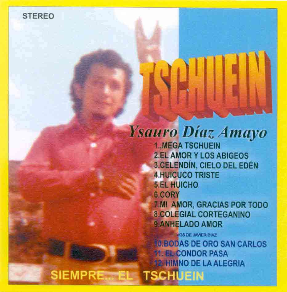 Car�tula del segundo CD del TSCHUEIN.Cajamarca, 2006.